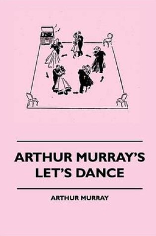 Cover of Arthur Murray's Let's Dance