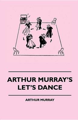 Book cover for Arthur Murray's Let's Dance