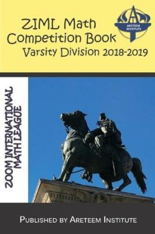 Cover of ZIML Math Competition Book Varsity Division 2018-2019