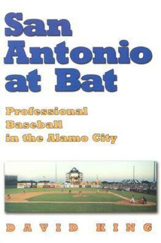 Cover of San Antonio at Bat