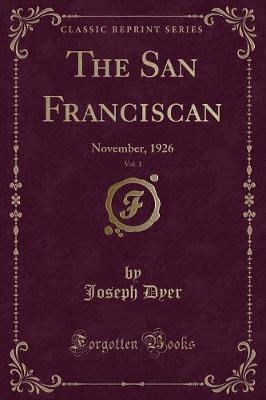 Book cover for The San Franciscan, Vol. 1