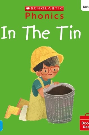 Cover of In the Tin (Set 1) Matched to Little Wandle Letters and Sounds Revised