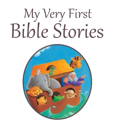 Book cover for My Very First Bible Stories