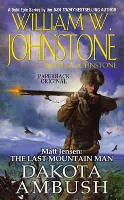 Book cover for Matt Jensen, the Last Mountain Man #6: Dakota Ambush