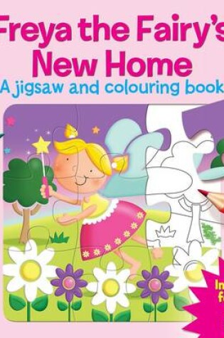 Cover of Freya the Fairy's New Home