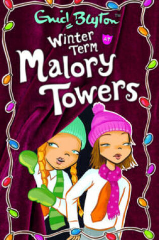 Cover of Winter Term at Malory Towers