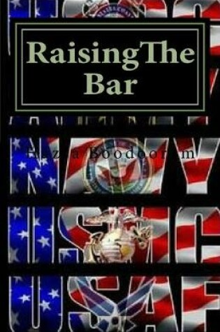 Cover of RaisingThe Bar