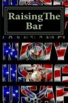 Book cover for RaisingThe Bar