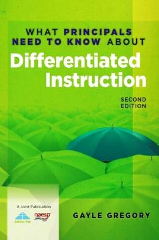 Cover of What Principals Need to Know About Differentiated Instruction