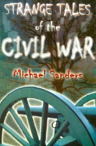 Cover of Strange Tales of the Civil War