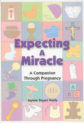 Book cover for Expecting a Miracle