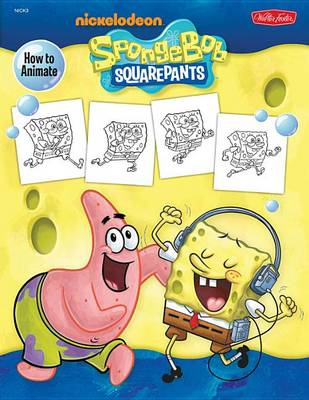 Book cover for How to Animate Spongebob Squarepants