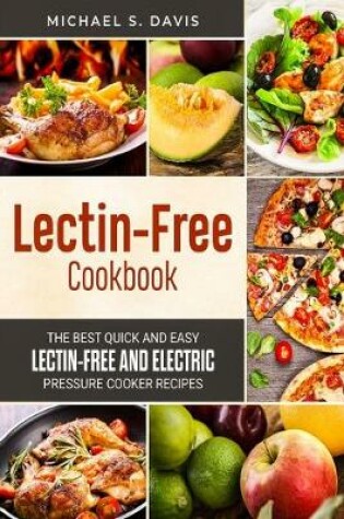 Cover of The Lectin Free Cookbook