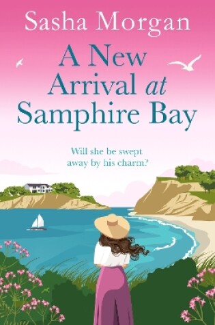 Cover of A New Arrival at Samphire Bay