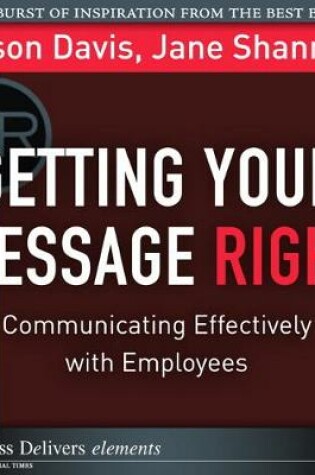 Cover of Getting Your Message Right