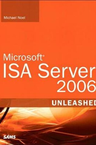 Cover of Microsoft ISA Server 2006 Unleashed