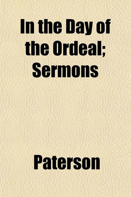 Book cover for In the Day of the Ordeal; Sermons