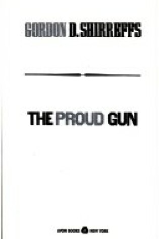 Cover of The Proud Gun