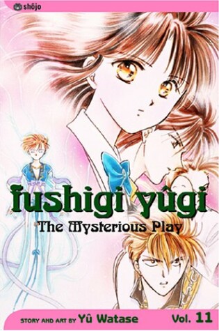 Cover of Fushigi Yûgi, Vol. 11