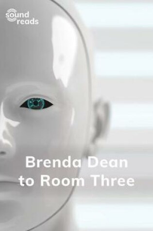 Cover of Brenda Dean to Room Three