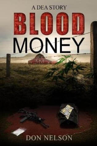 Cover of Blood Money - A DEA Story