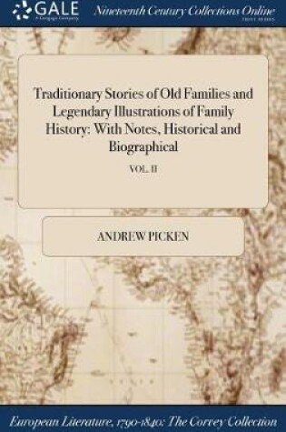 Cover of Traditionary Stories of Old Families and Legendary Illustrations of Family History