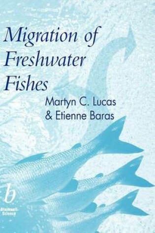 Cover of Migration of Freshwater Fishes