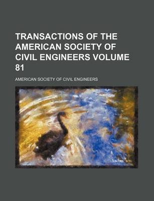 Book cover for Transactions of the American Society of Civil Engineers Volume 81