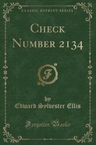 Cover of Check Number 2134 (Classic Reprint)