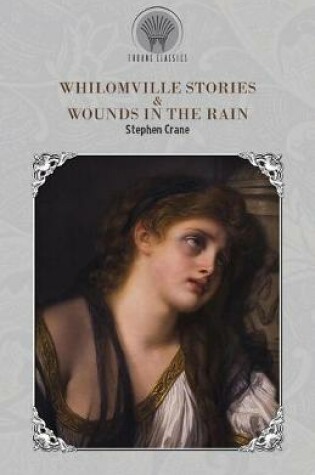 Cover of Whilomville Stories & Wounds in the Rain
