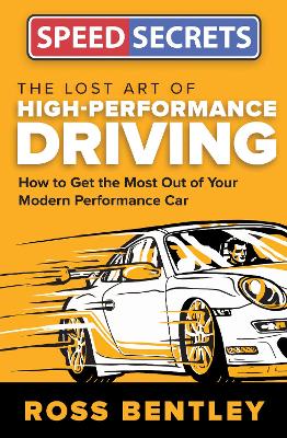Book cover for The Lost Art of High-Performance Driving