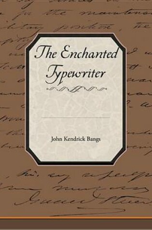 Cover of The Enchanted Typewriter (eBook)