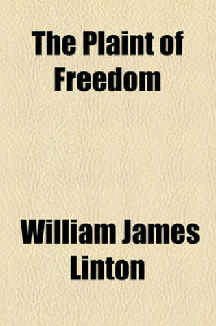 Cover of The Plaint of Freedom