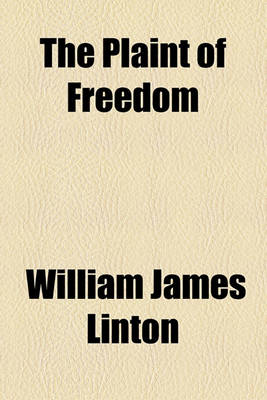Book cover for The Plaint of Freedom