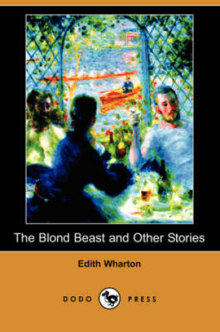 Cover of The Blond Beast and Other Stories (Dodo Press)