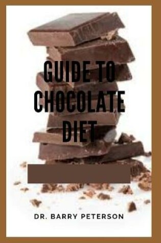 Cover of Guide to Chocolate Diet