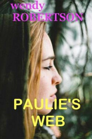 Cover of Paulie's Web