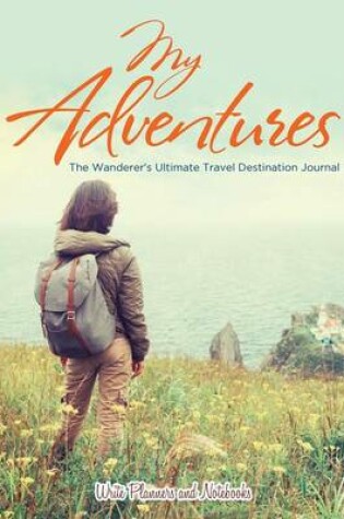 Cover of My Adventures