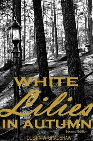 Cover of White Lilies in Autumn