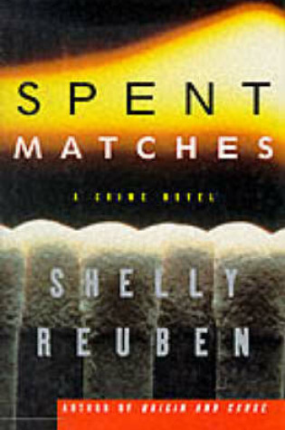 Cover of Spent Matches