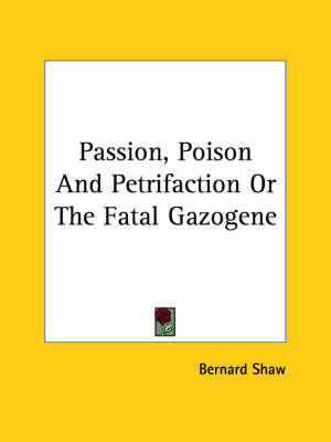 Book cover for Passion, Poison and Petrifaction or the Fatal Gazogene