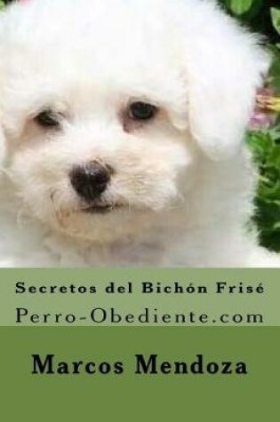 Cover of Secretos del Bichon Frise