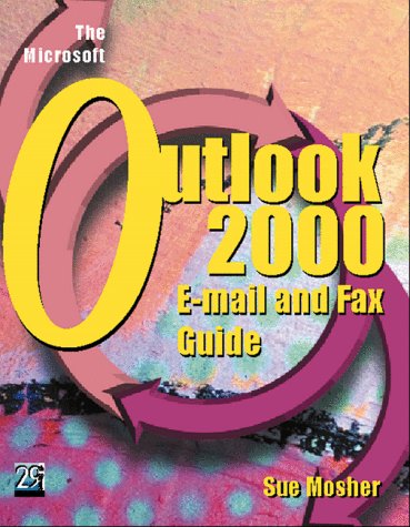 Book cover for Outlook 2000 E-mail and Fax Guide