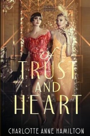 Cover of Of Trust & Heart