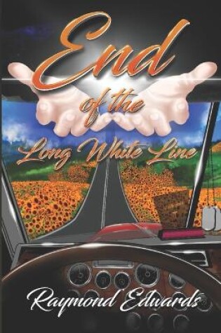 Cover of End of the Long White Line