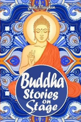 Cover of Buddha Stories on Stage