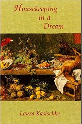 Cover of Housekeeping in a Dream