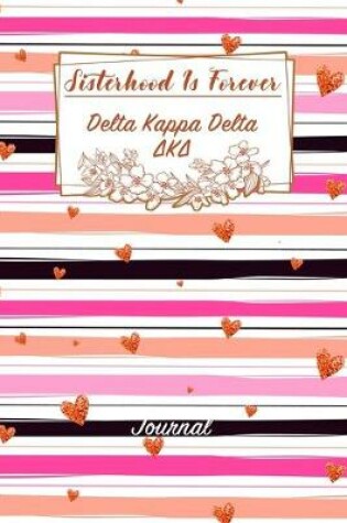 Cover of Sisterhood Is Forever Delta Kappa Delta