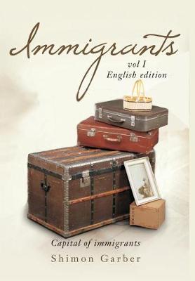 Book cover for Immigrants Vol I