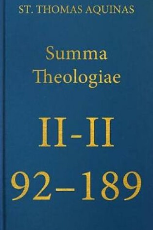 Cover of Summa Theologiae II-II, 92-189